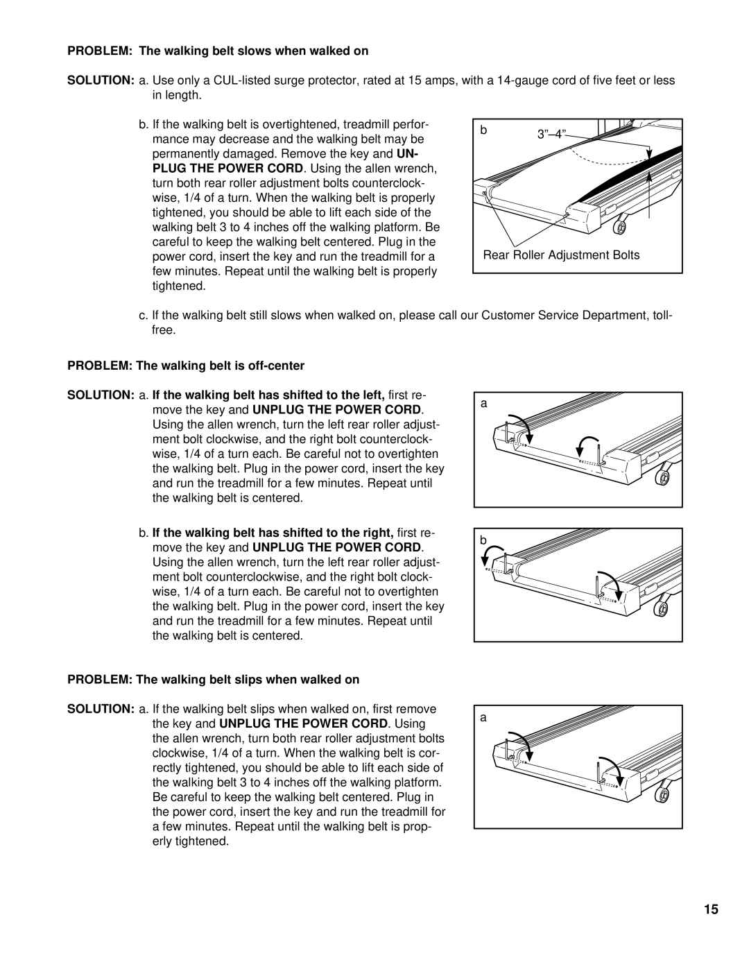 ProForm PCTL53590 user manual Problem The walking belt slows when walked on, Plug the Power Cord, Solution 