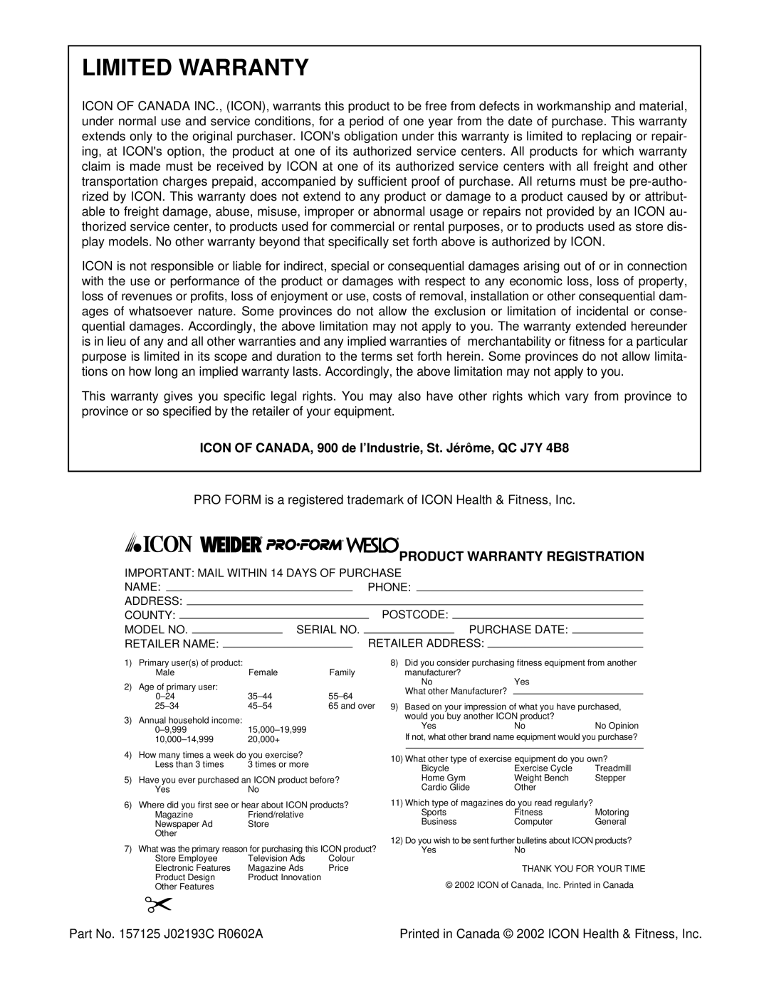 ProForm PCTL53590 Limited Warranty, Icon of CANADA, 900 de l’Industrie, St. Jérôme, QC J7Y 4B8, Part No J02193C R0602A 