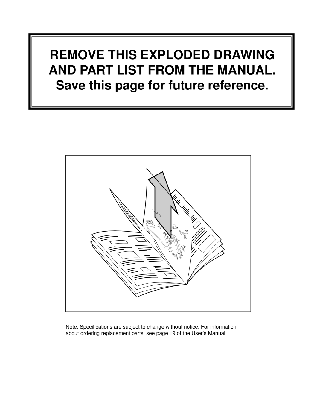 ProForm PCTL53590 user manual Remove this Exploded Drawing Part List from the Manual 