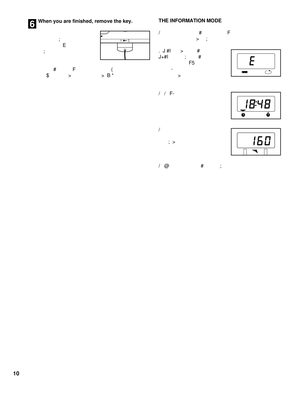 ProForm PCTL53691 user manual When you are finished, remove the key, Information Mode 