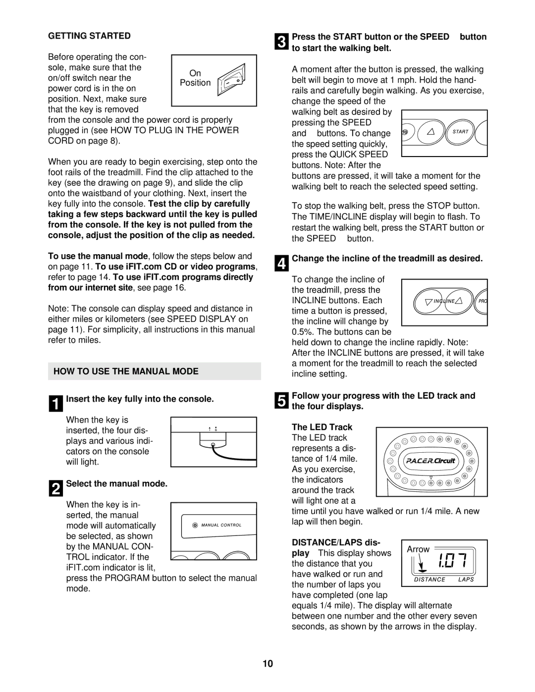 ProForm PCTL59100 user manual Getting Started, HOW to USE the Manual Mode 