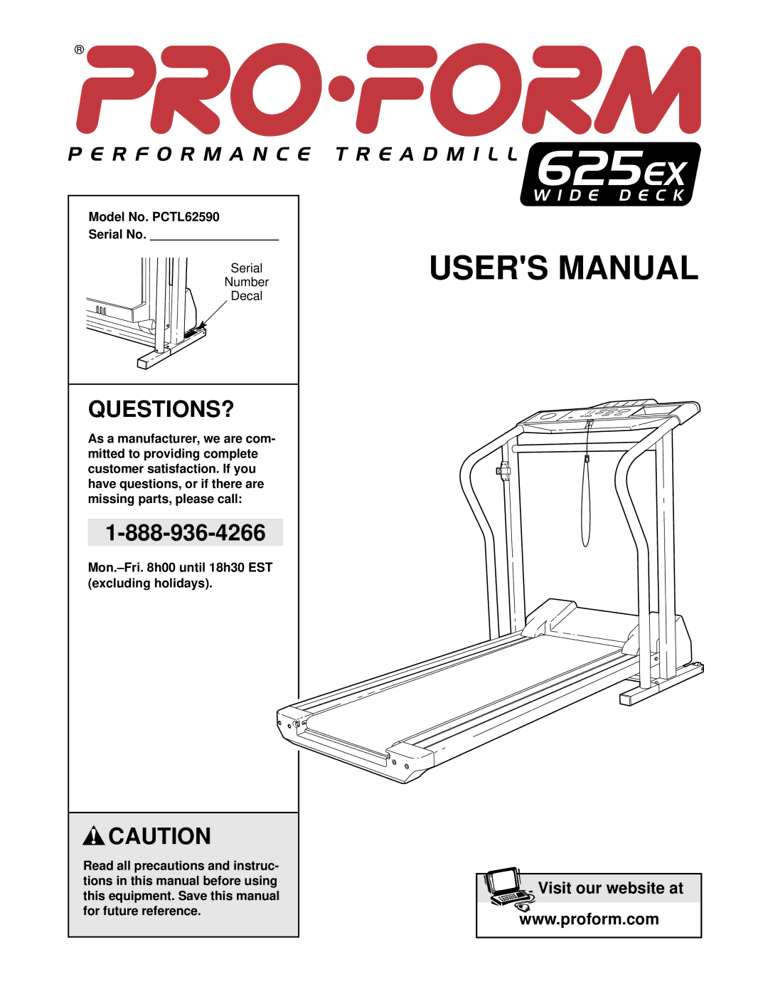 ProForm user manual Questions?, Model No. PCTL62590 Serial No, Serial Number Decal 