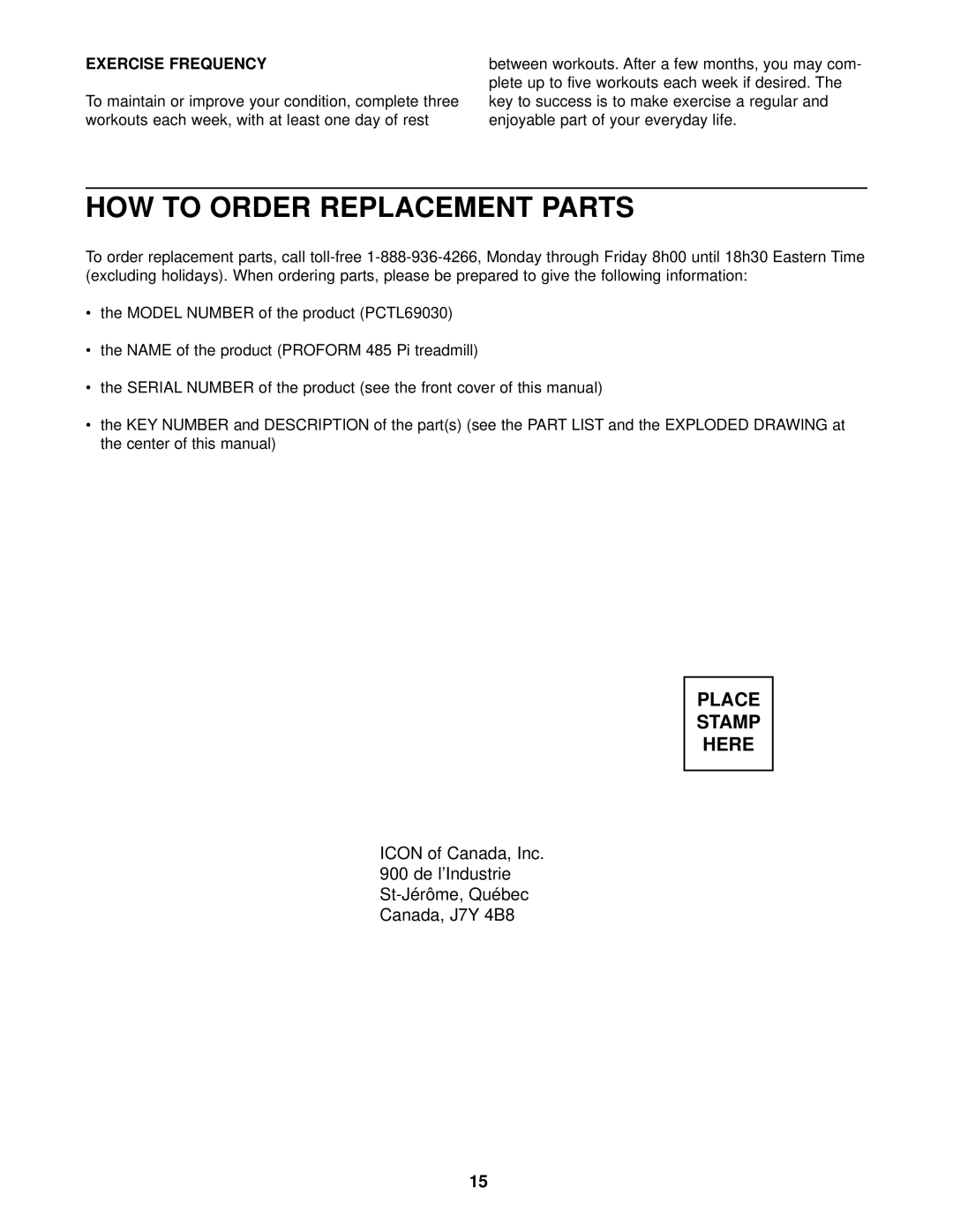 ProForm PCTL69030 user manual HOW to Order Replacement Parts, Exercise Frequency 