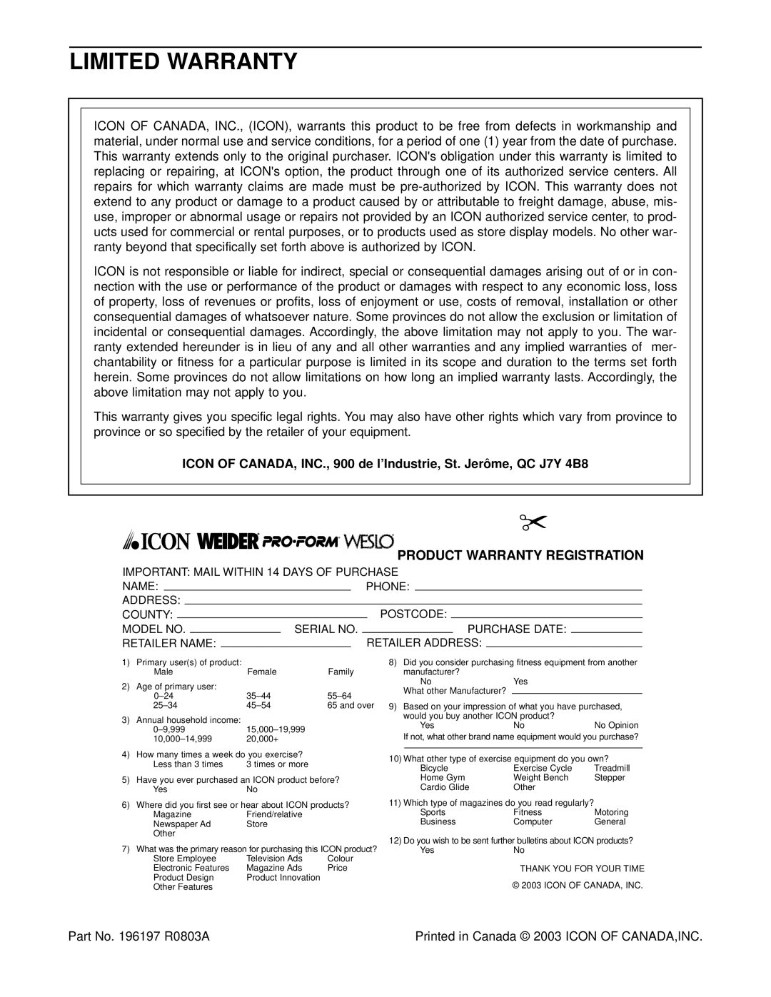 ProForm PCTL69030 user manual Limited Warranty, Part No R0803A 