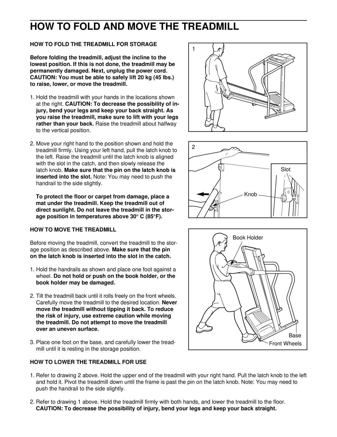 ProForm PCTL69100 HOW to Fold and Move the Treadmill, HOW to Fold the Treadmill for Storage, HOW to Move the Treadmill 