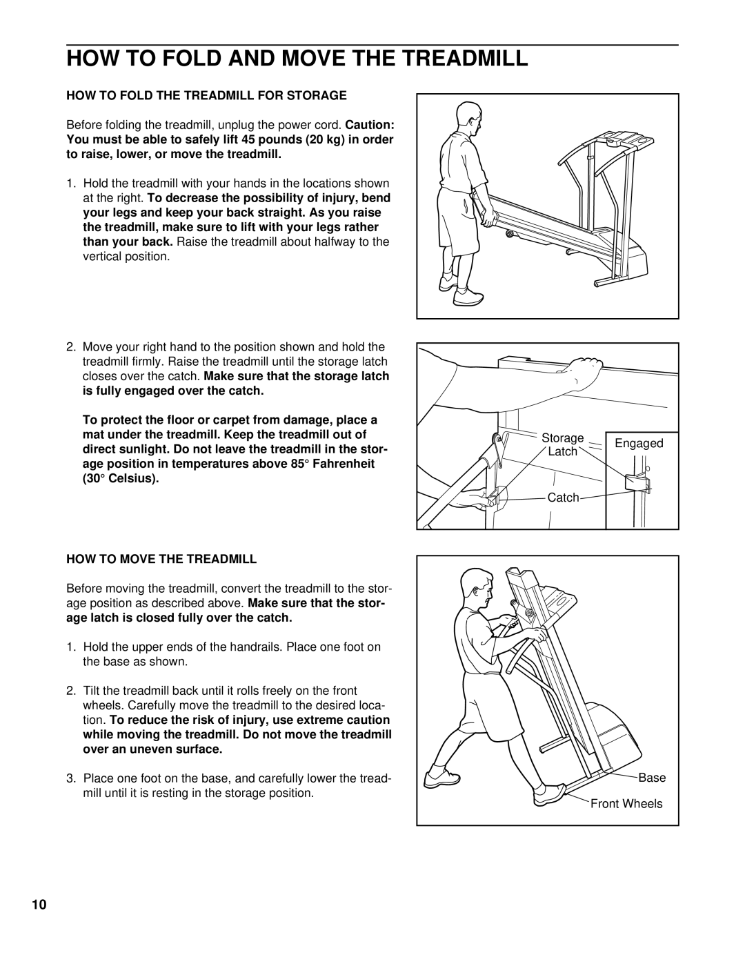 ProForm PCTL74100 HOW to Fold and Move the Treadmill, HOW to Fold the Treadmill for Storage, HOW to Move the Treadmill 