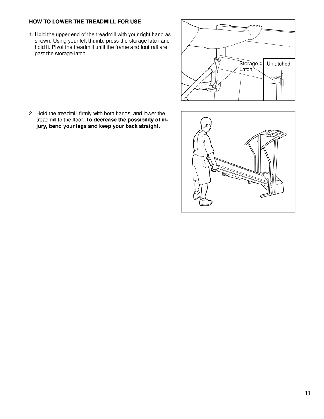 ProForm PCTL74100 user manual HOW to Lower the Treadmill for USE 