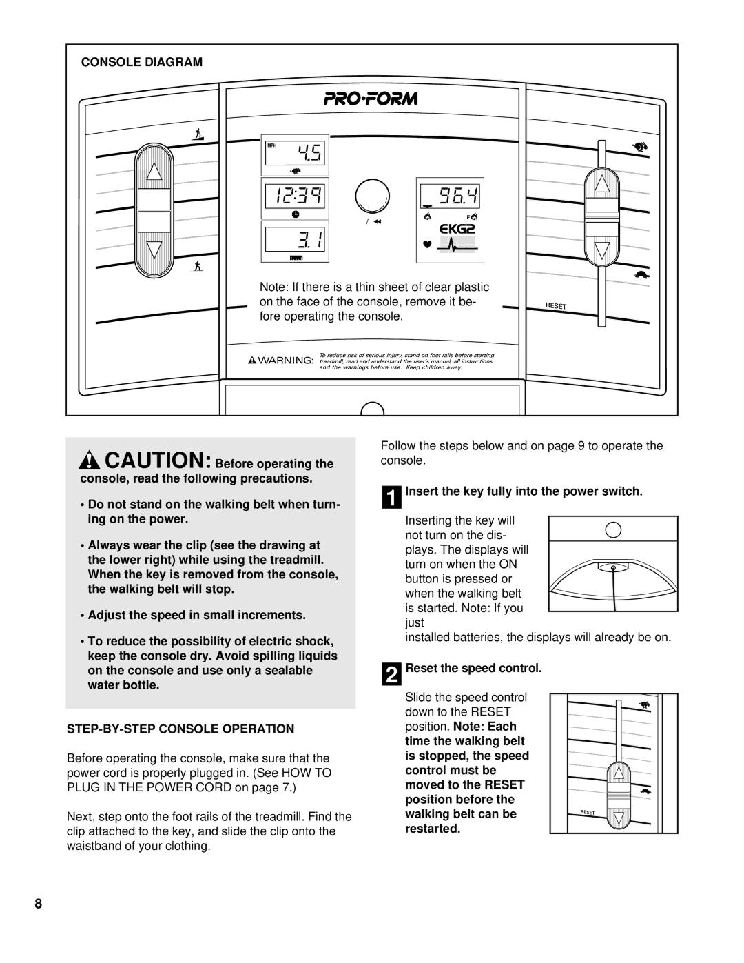 ProForm PCTL74100 user manual Console Diagram, STEP-BY-STEP Console Operation, Insert the key fully into the power switch 