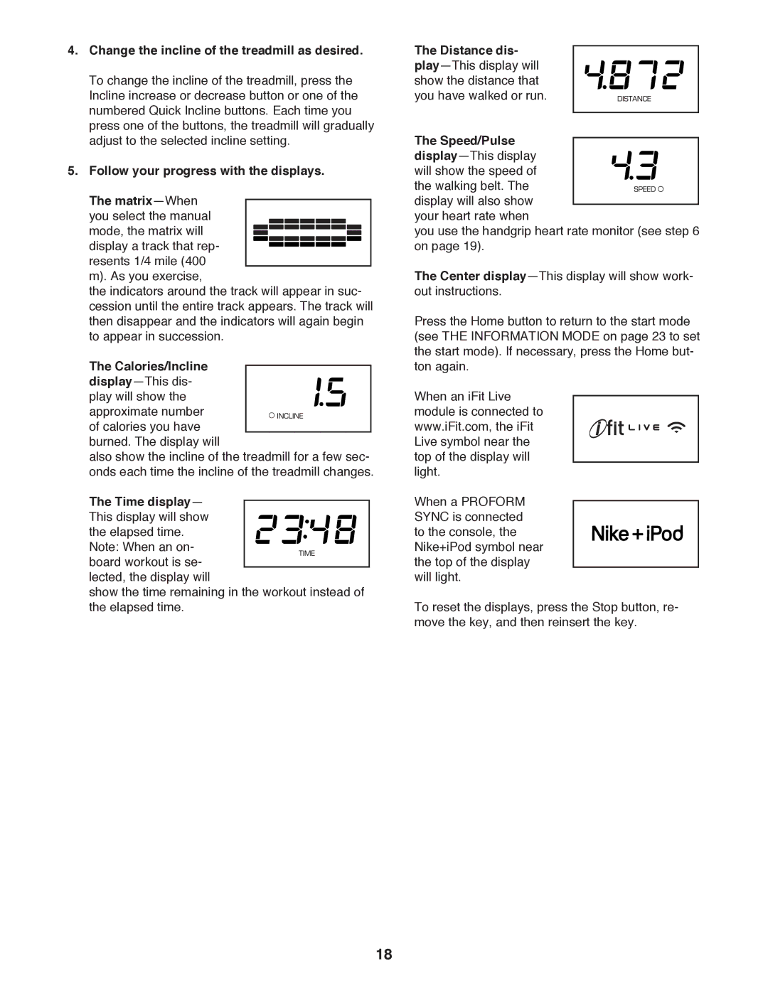 ProForm PCTL79612.0 user manual Change the incline of the treadmill as desired, Calories/Incline, Time display 