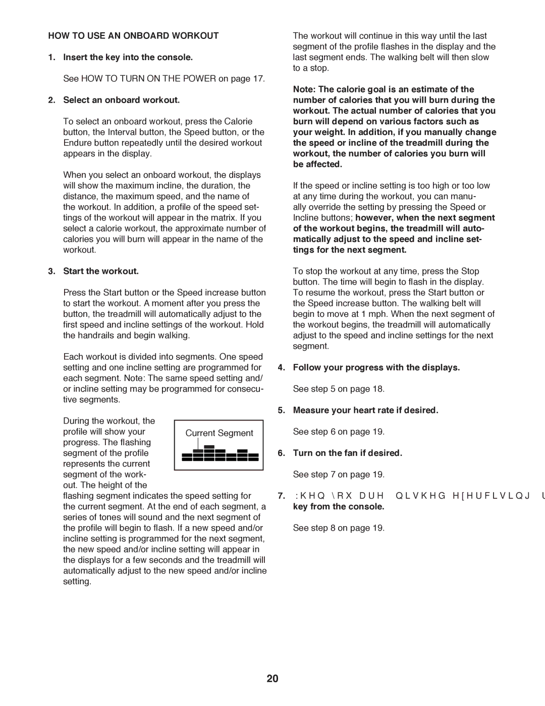 ProForm PCTL79612.0 user manual HOW to USE AN Onboard Workout, Select an onboard workout, Start the workout 