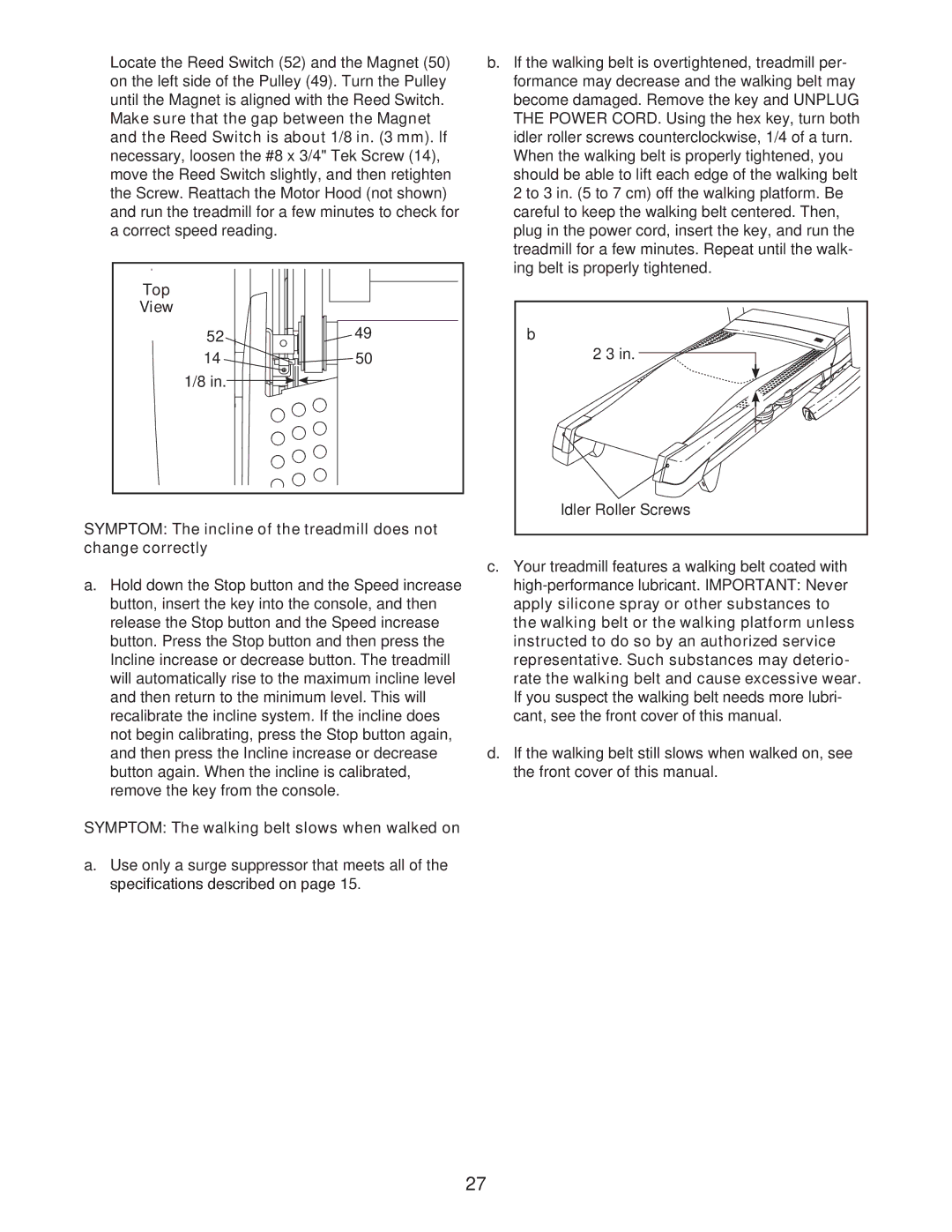 ProForm PCTL79612.0 user manual Top View, Symptom The walking belt slows when walked on 