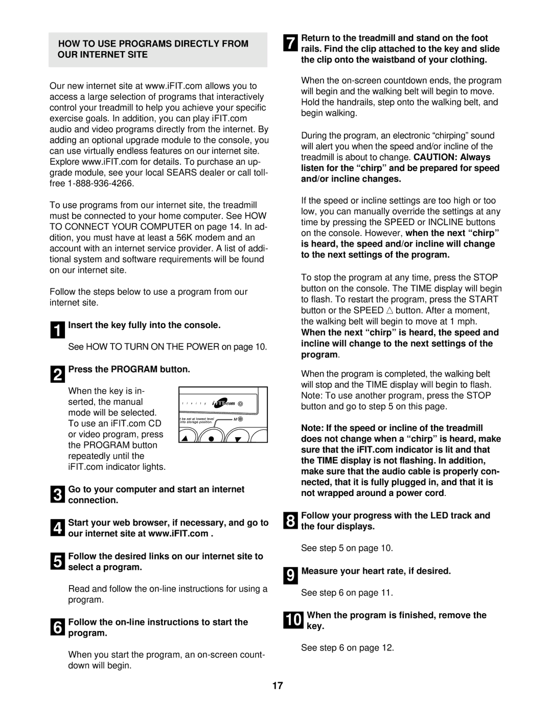 ProForm PCTL88101 user manual HOW to USE Programs Directly from OUR Internet Site, Whenkey. the program is finished, remove 