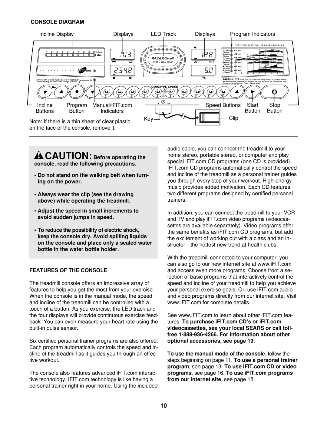 ProForm PCTL92101 user manual Console Diagram, Features of the Console 