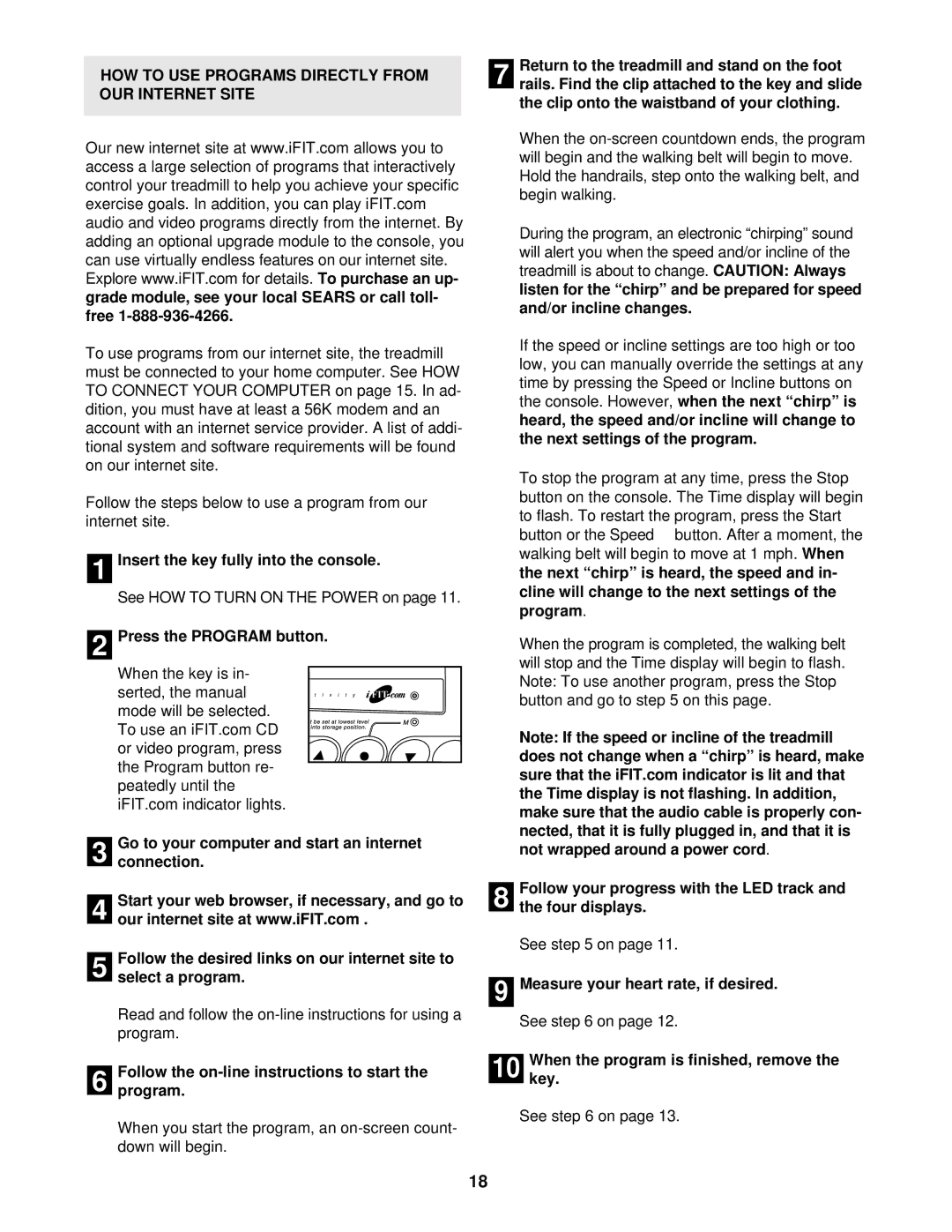 ProForm PCTL92101 user manual HOW to USE Programs Directly from OUR Internet Site, Whenkey. the program is finished, remove 