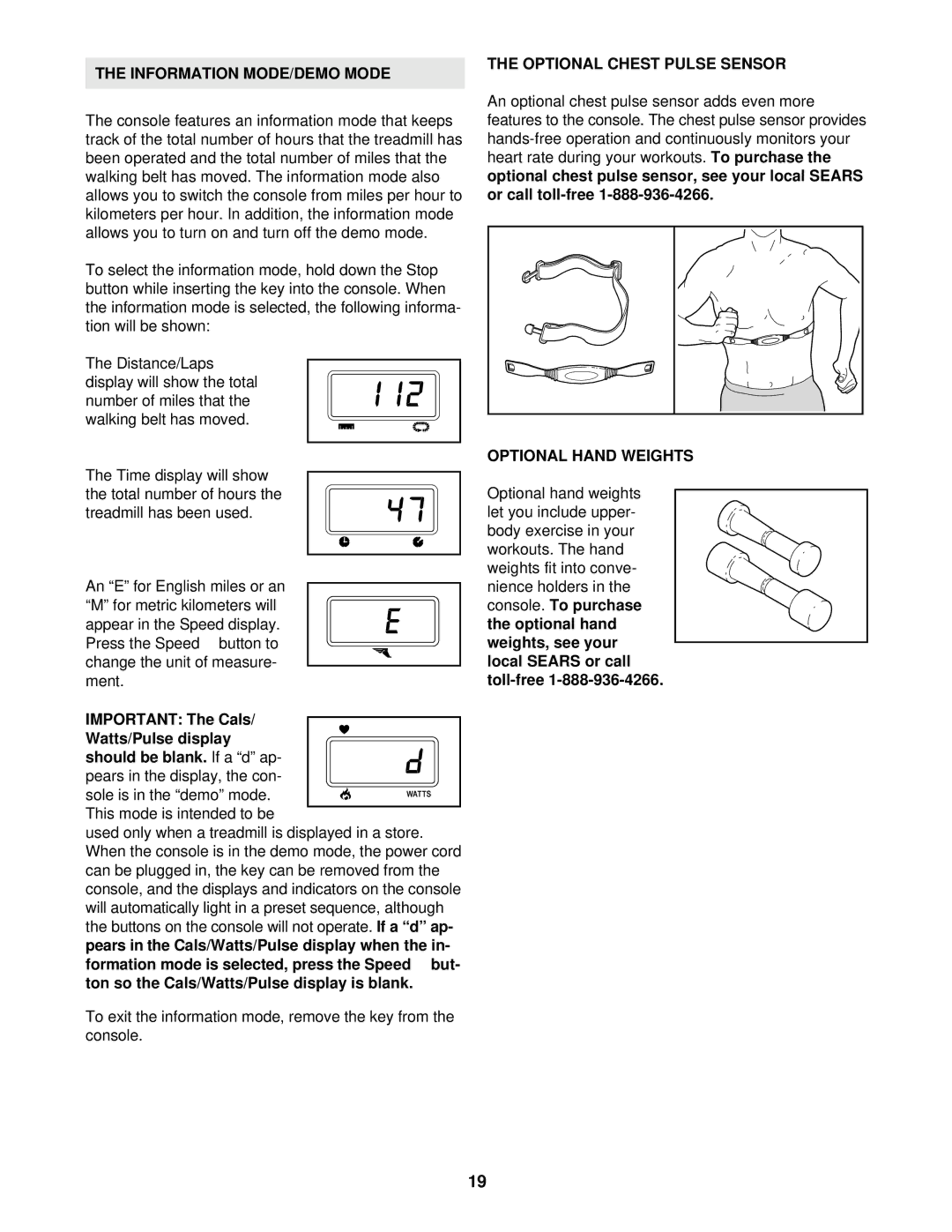 ProForm PCTL92101 user manual Information MODE/DEMO Mode, Optional Chest Pulse Sensor, Optional Hand Weights 