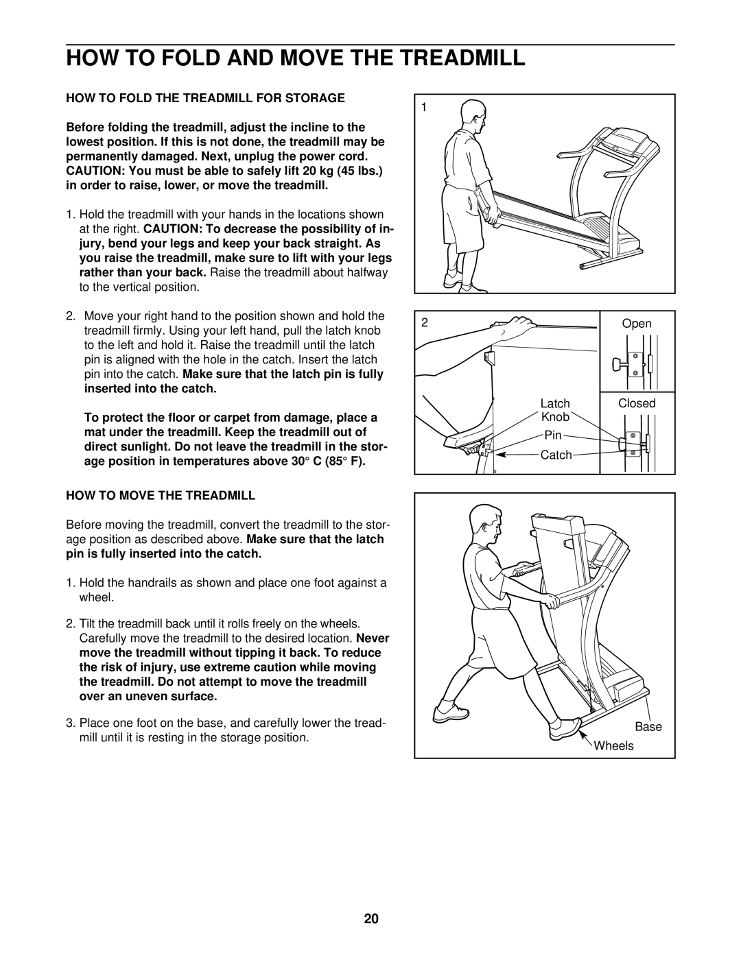 ProForm PCTL92101 HOW to Fold and Move the Treadmill, HOW to Fold the Treadmill for Storage, HOW to Move the Treadmill 