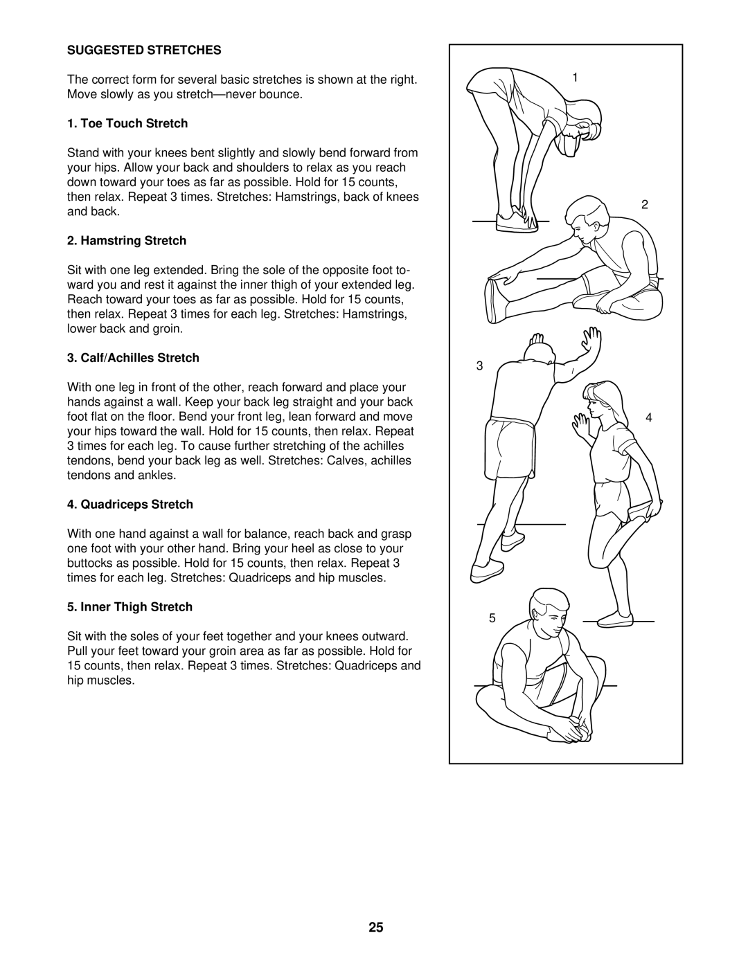 ProForm PCTL92101 user manual Suggested Stretches 