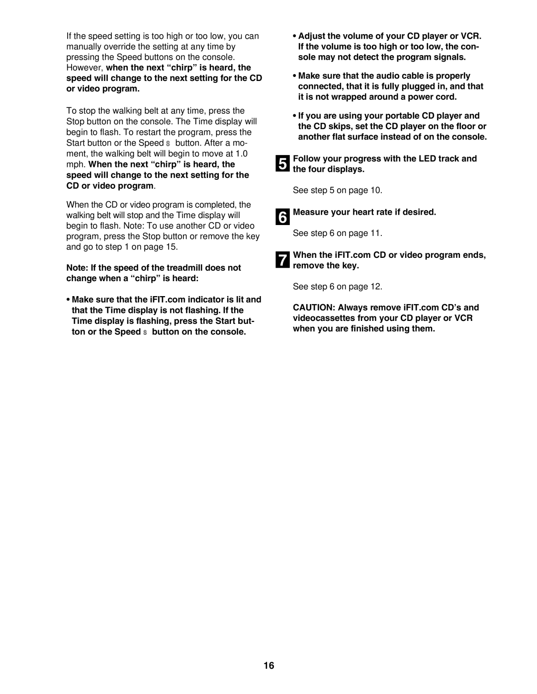 ProForm PCTL93040 user manual Measure your heart rate if desired, Remove the key 