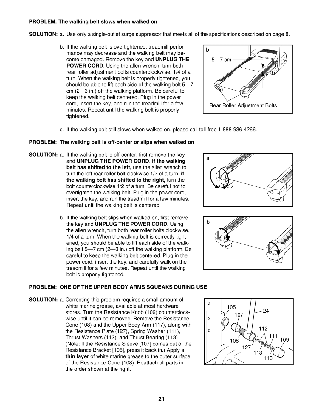 ProForm PCTL93040 Problem The walking belt slows when walked on, Problem ONE of the Upper Body Arms Squeaks During USE 