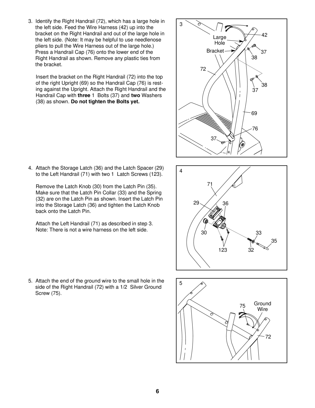 ProForm PCTL93040 user manual As shown. Do not tighten the Bolts yet 