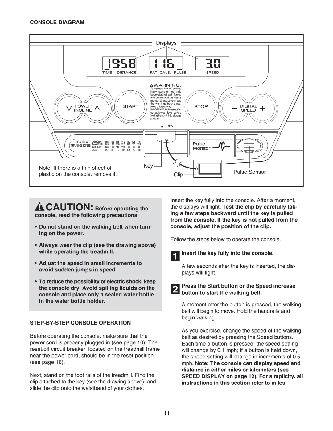 ProForm PCTL93240 user manual Console Diagram, STEP-BY-STEP Console Operation, Insert the key fully into the console 