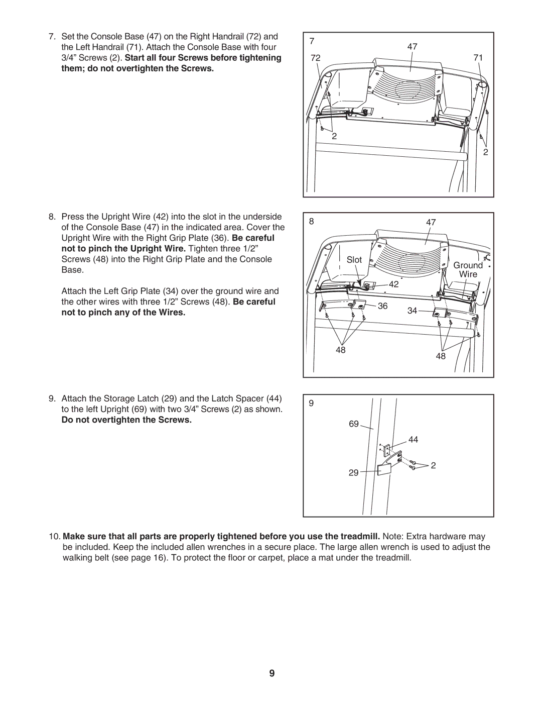 ProForm PCTL95235.0 user manual Do not overtighten the Screws 