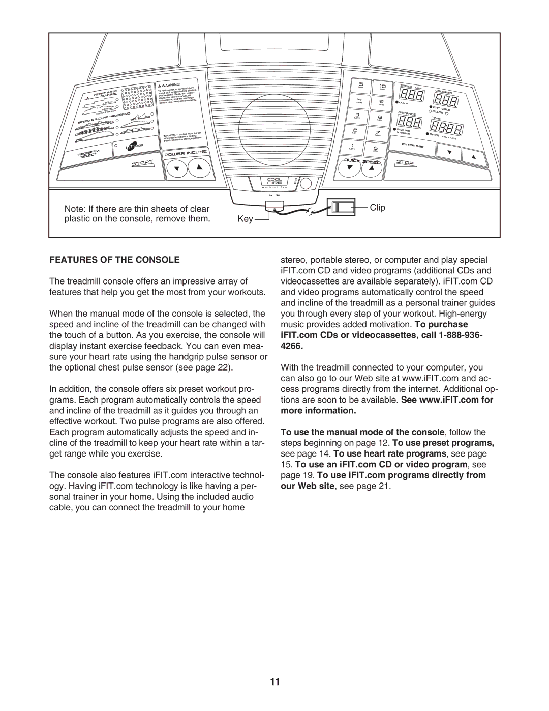 ProForm PCTL96040 user manual Features of the Console 