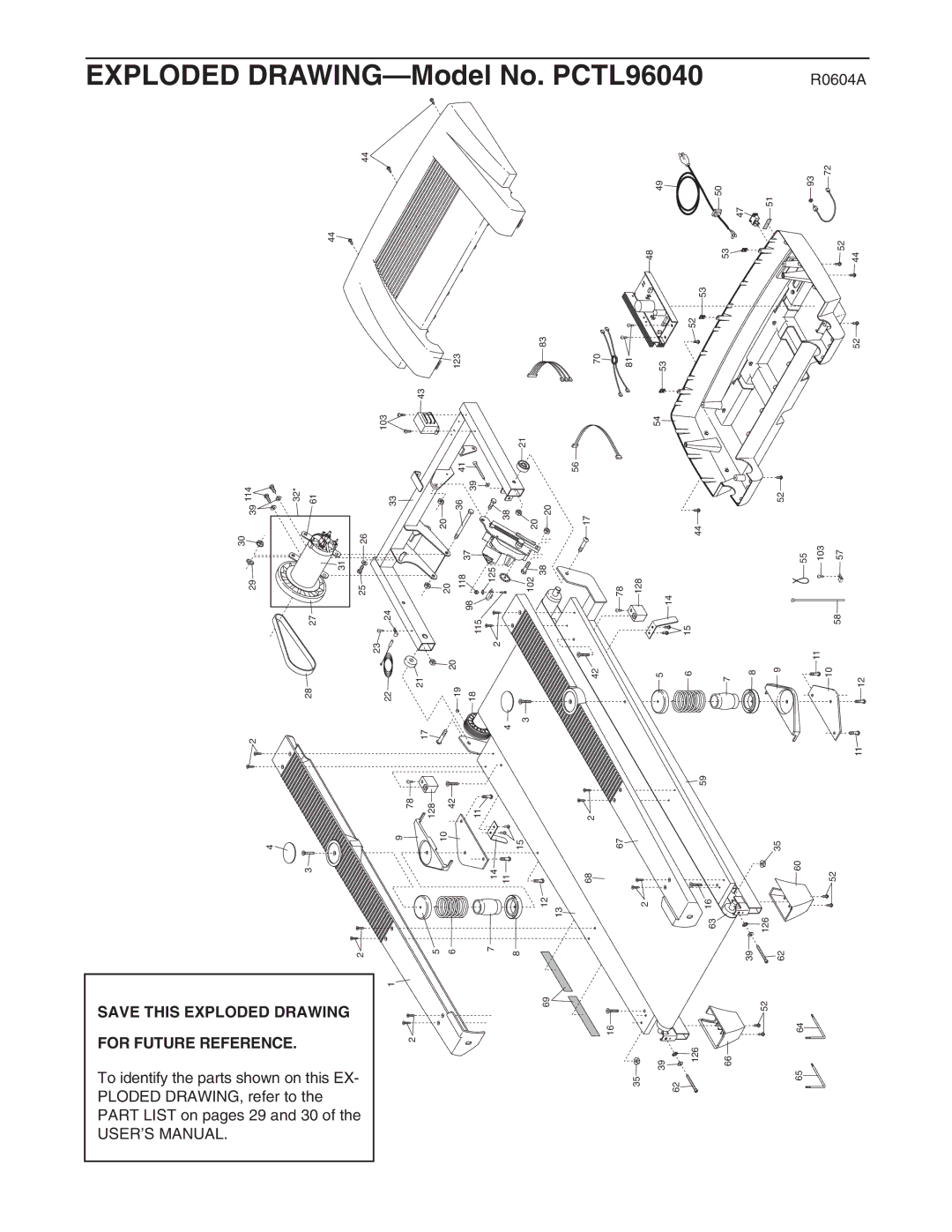 ProForm PCTL96040 user manual For Future Reference Save this Exploded Drawing 