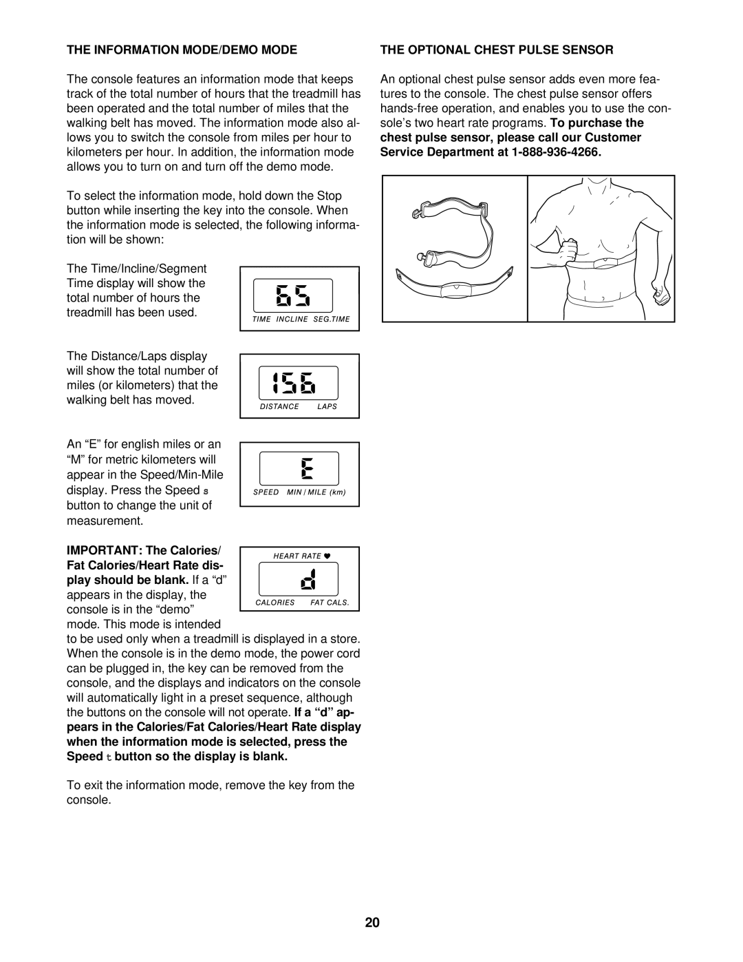 ProForm PCTL99010 user manual Information MODE/DEMO Mode, Optional Chest Pulse Sensor 