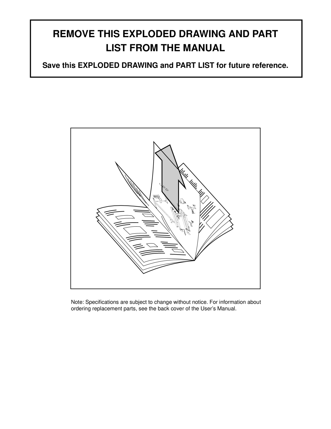 ProForm PCTL99010 user manual Remove this Exploded Drawing and Part List from the Manual 