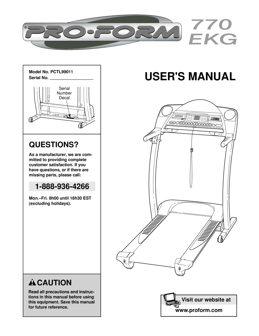 ProForm user manual Questions?, Model No. PCTL99011 Serial No, Serial Number Decal 