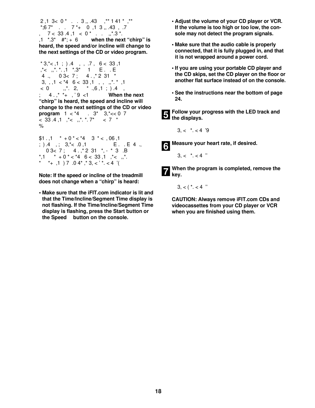 ProForm PCTL99011 user manual Next settings of the CD or video program, Speed, Will begin to move at 1.0 mph 