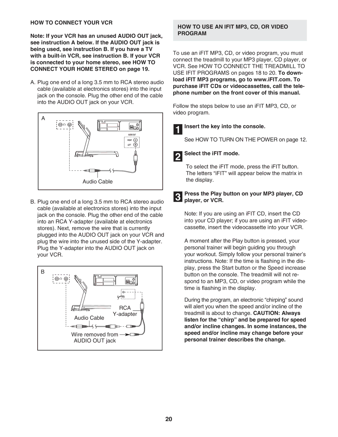 ProForm PETL41106.0 user manual HOW to Connect Your VCR, HOW to USE AN Ifit MP3, CD, or Video Program, Select the iFIT mode 