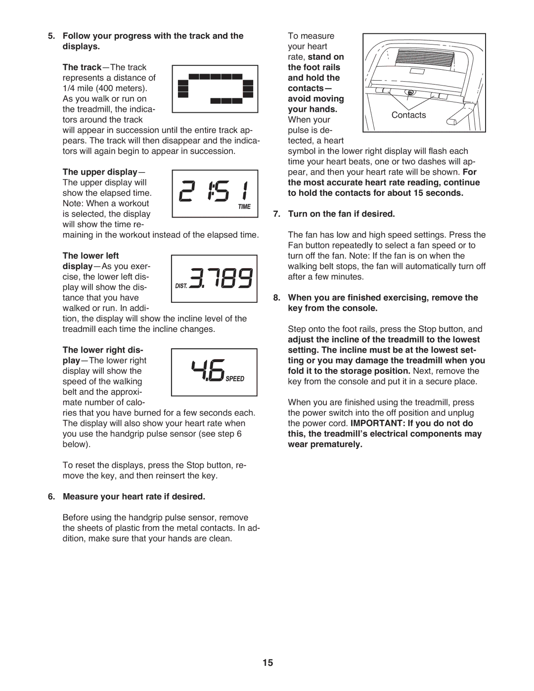 ProForm PETL49910.0 user manual Follow your progress with the track and the displays, Measure your heart rate if desired 