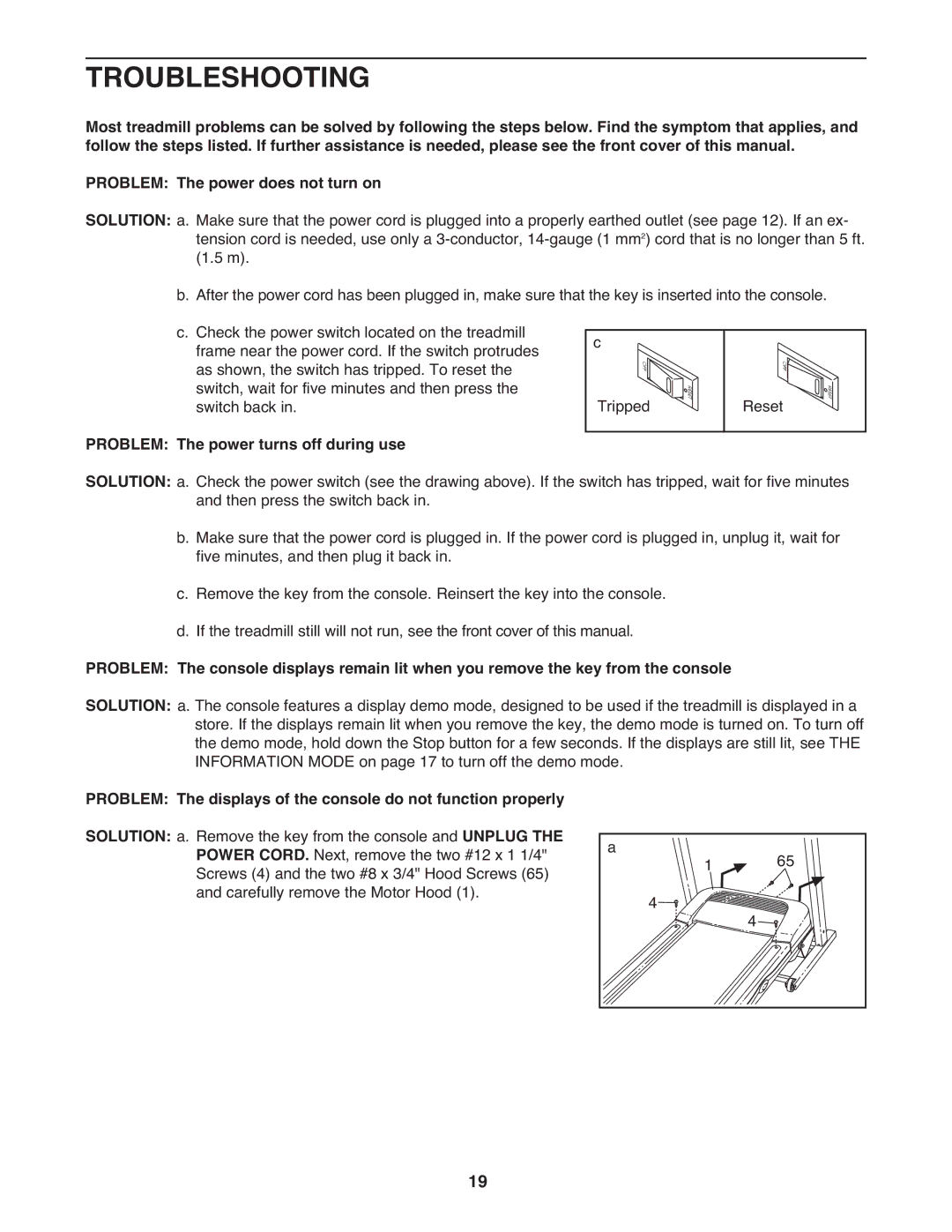 ProForm PETL49910.0 user manual Troubleshooting, Problem The power turns off during use 