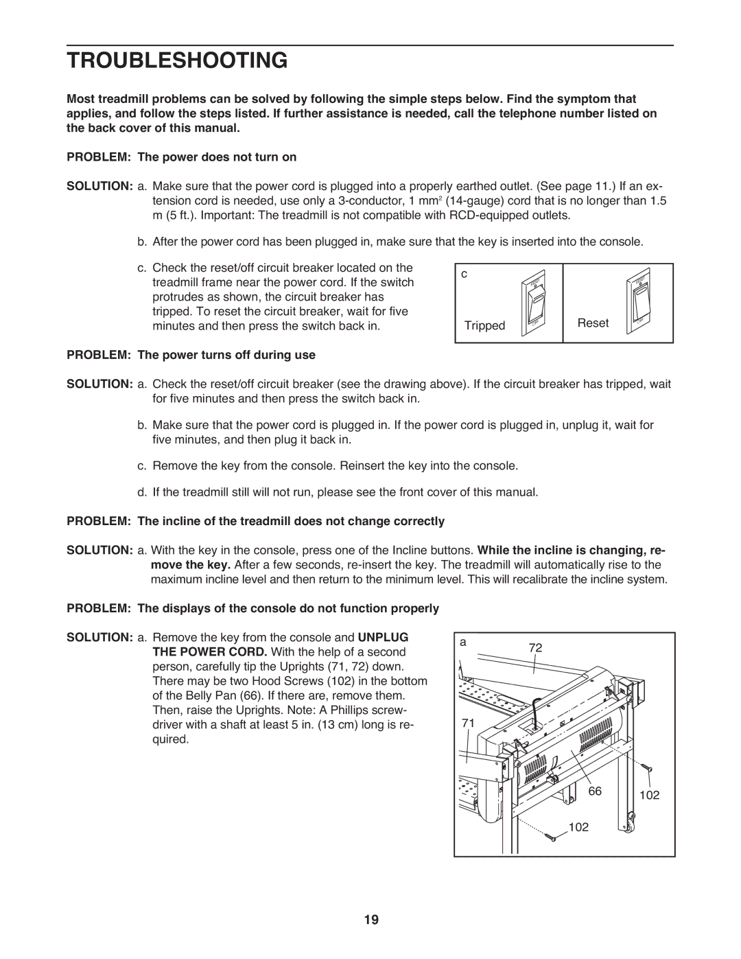 ProForm PETL71707.0 manual Troubleshooting, Problem The power turns off during use 