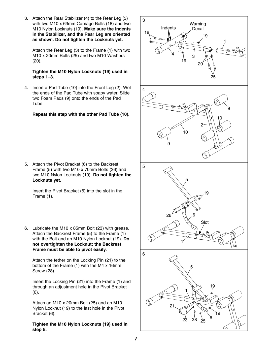 ProForm PFANBE1425.0 user manual Tighten the M10 Nylon Locknuts 19 used in steps, Repeat this step with the other Pad Tube 