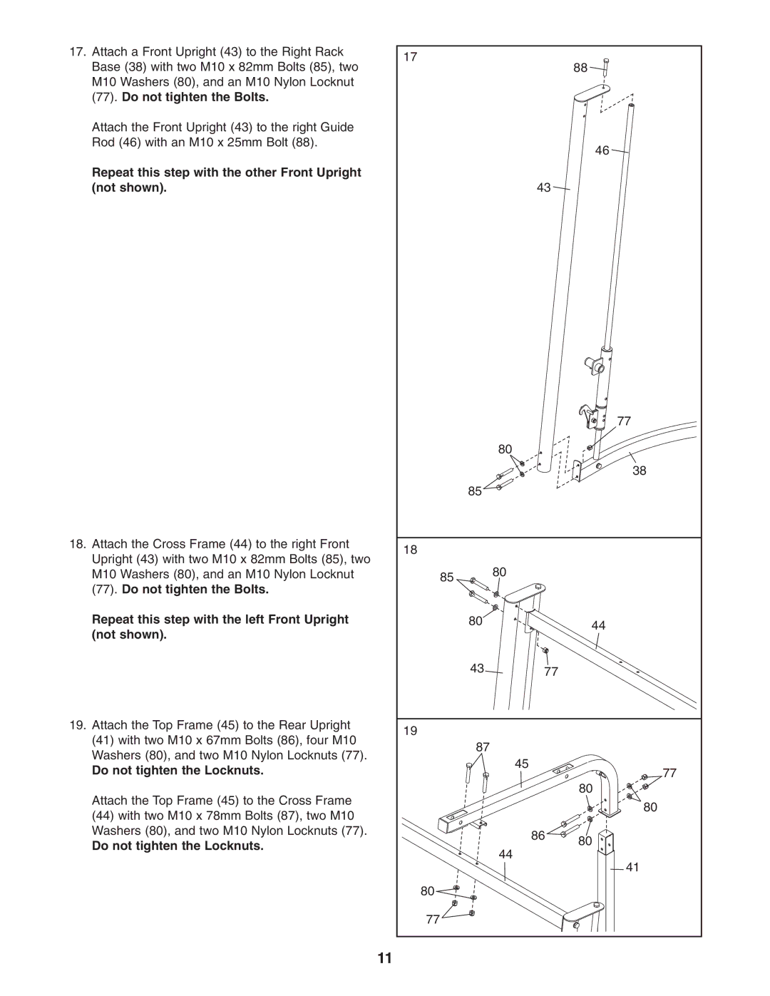 ProForm PFANBE3525.0 user manual Repeat this step with the other Front Upright not shown, Do not tighten the Locknuts 