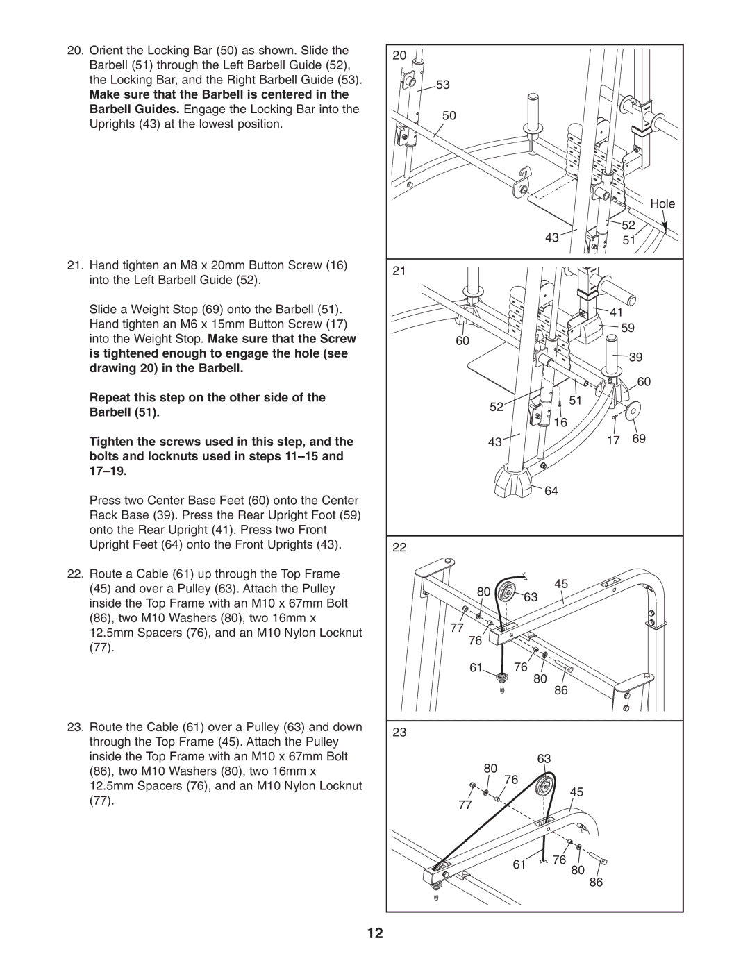 ProForm PFANBE3525.0 user manual Make sure that the Barbell is centered 