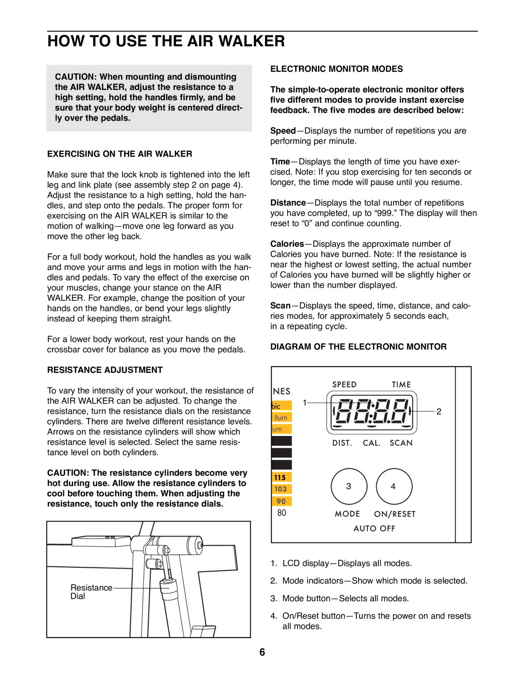 ProForm PFAW75071 HOW to USE the AIR Walker, Electronic Monitor Modes, Exercising on the AIR Walker, Resistance Adjustment 