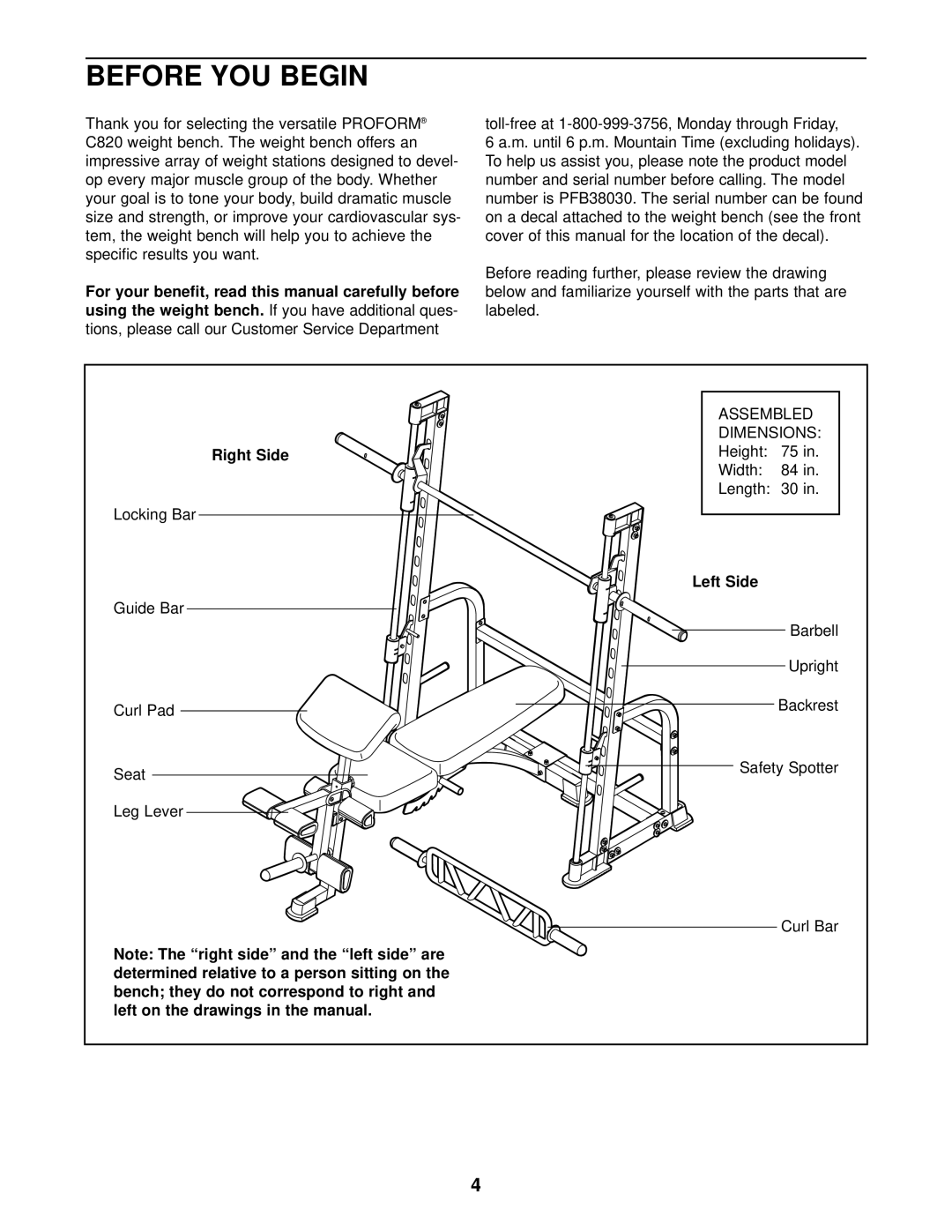 ProForm PFB38030 user manual Before YOU Begin, Right Side, Left Side 