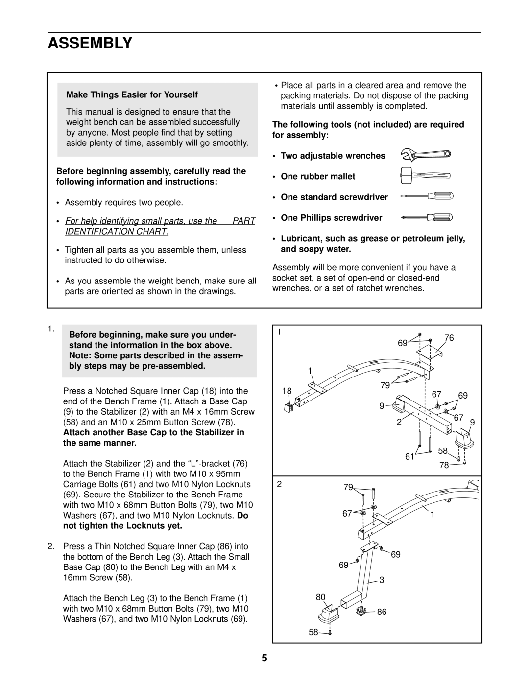 ProForm PFB38030 user manual Assembly, Make Things Easier for Yourself, Not tighten the Locknuts yet 