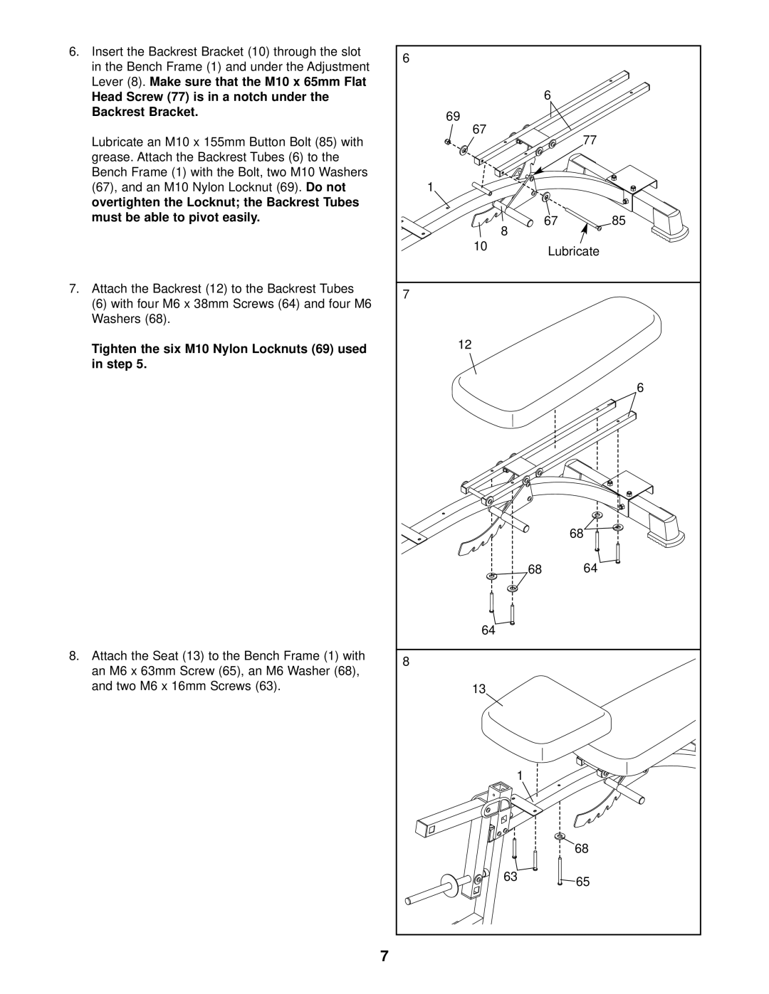 ProForm PFB38030 user manual Head Screw 77 is in a notch under the Backrest Bracket 