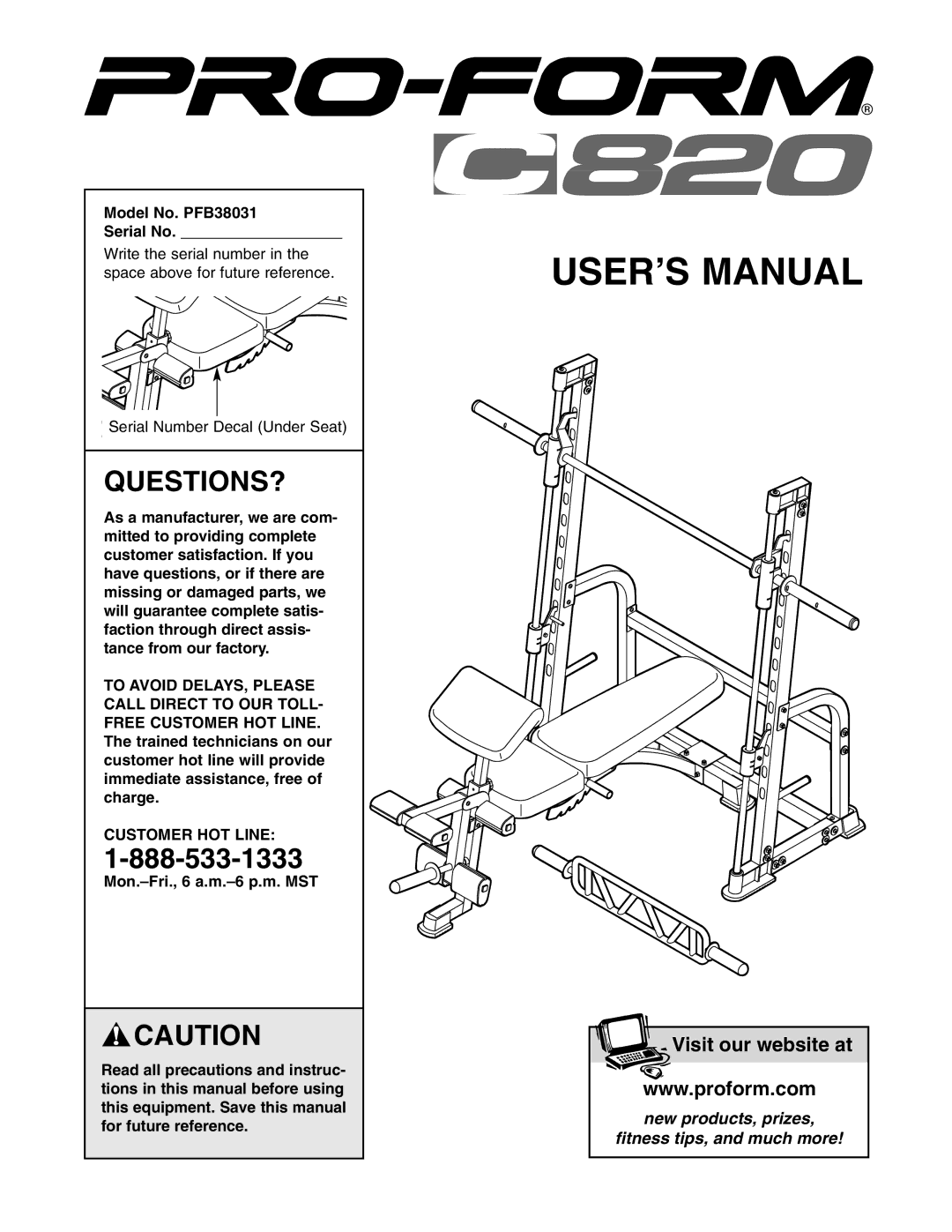 ProForm user manual Questions?, Model No. PFB38031 Serial No, Customer HOT Line 