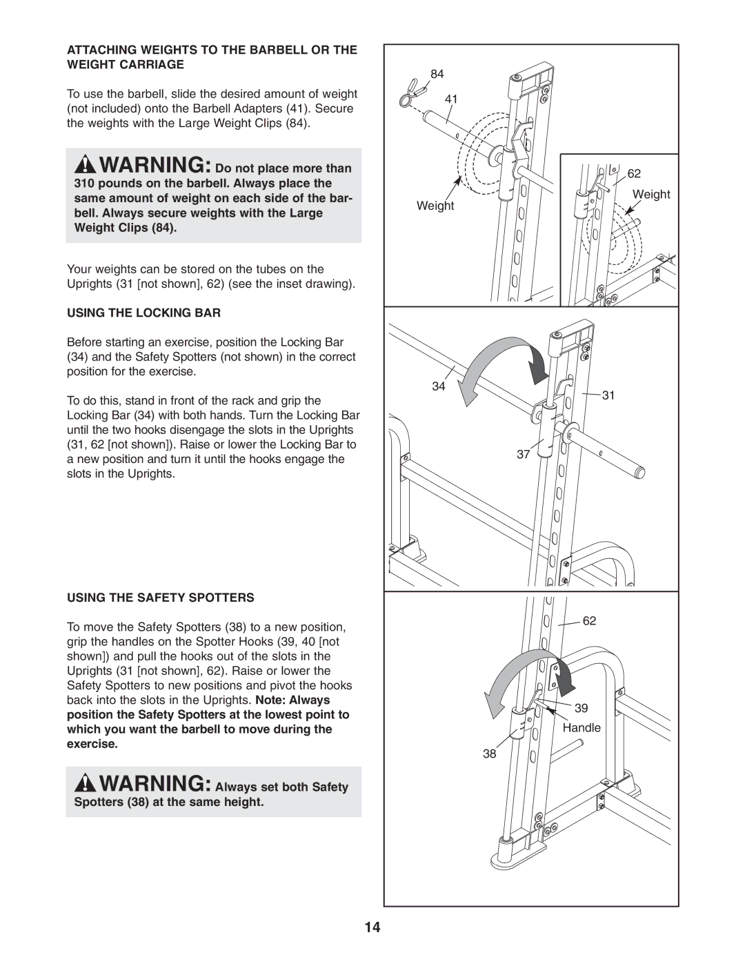 ProForm PFB38031 Attaching Weights to the Barbell or the Weight Carriage, Using the Locking BAR, Using the Safety Spotters 