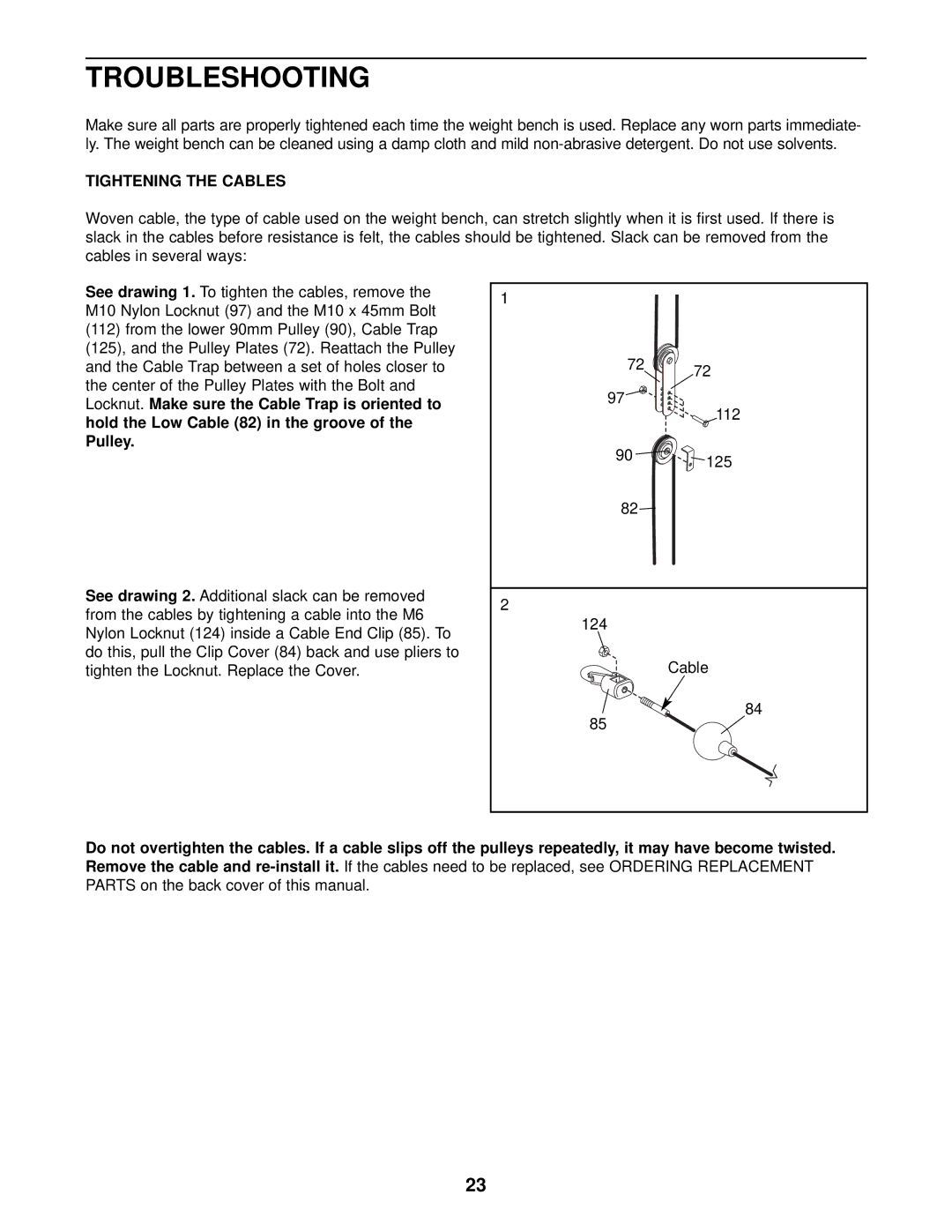 ProForm PFB48030 user manual Troubleshooting, Tightening the Cables 