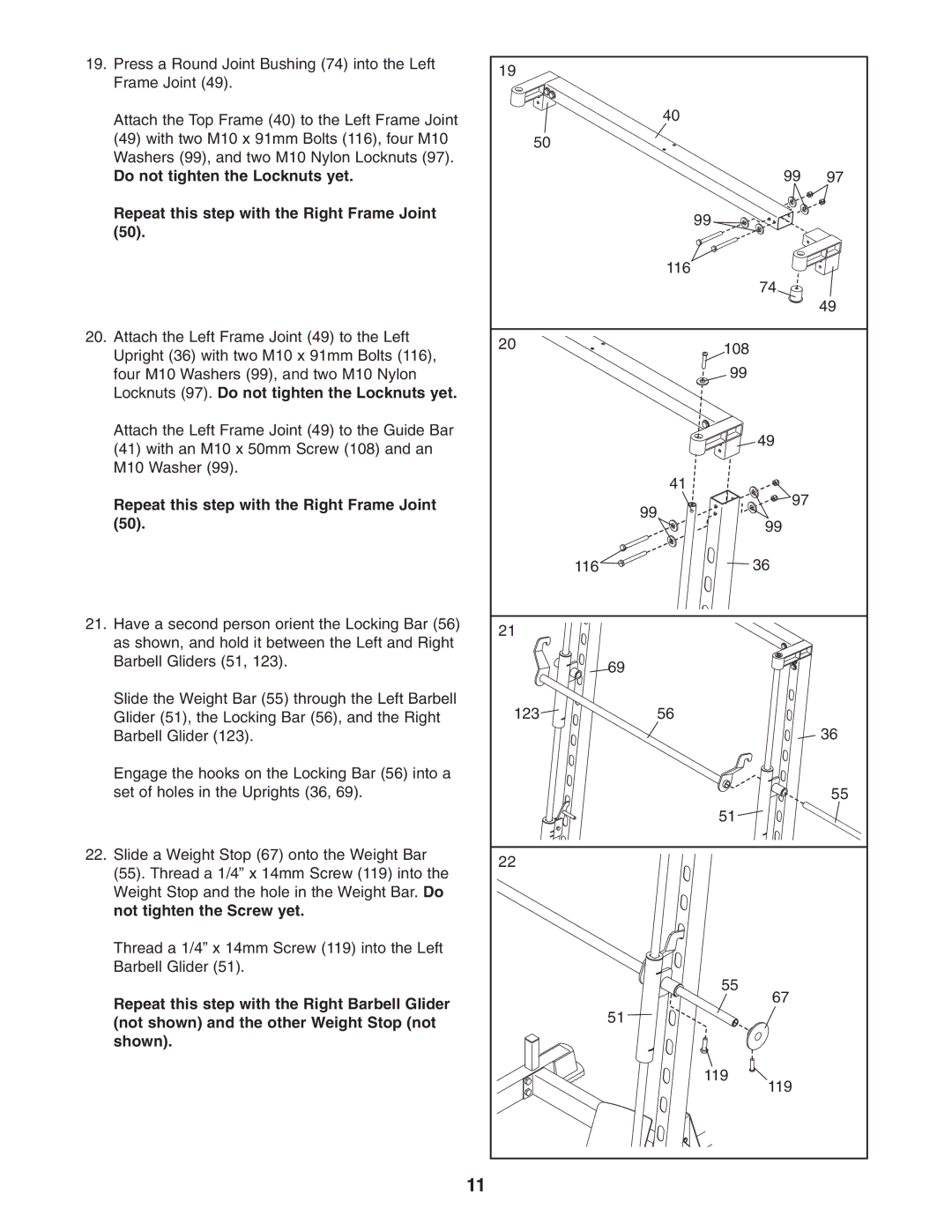 ProForm PFB48031 user manual Locknuts 97. Do not tighten the Locknuts yet, Not tighten the Screw yet 