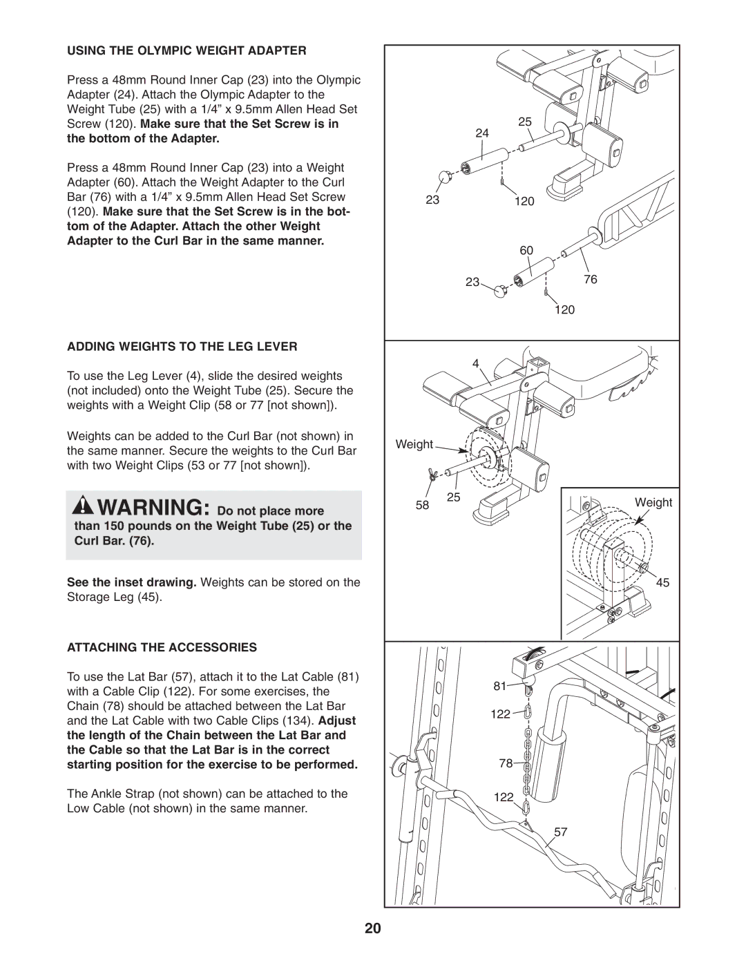 ProForm PFB48031 user manual Using the Olympic Weight Adapter, Adding Weights to the LEG Lever, Attaching the Accessories 