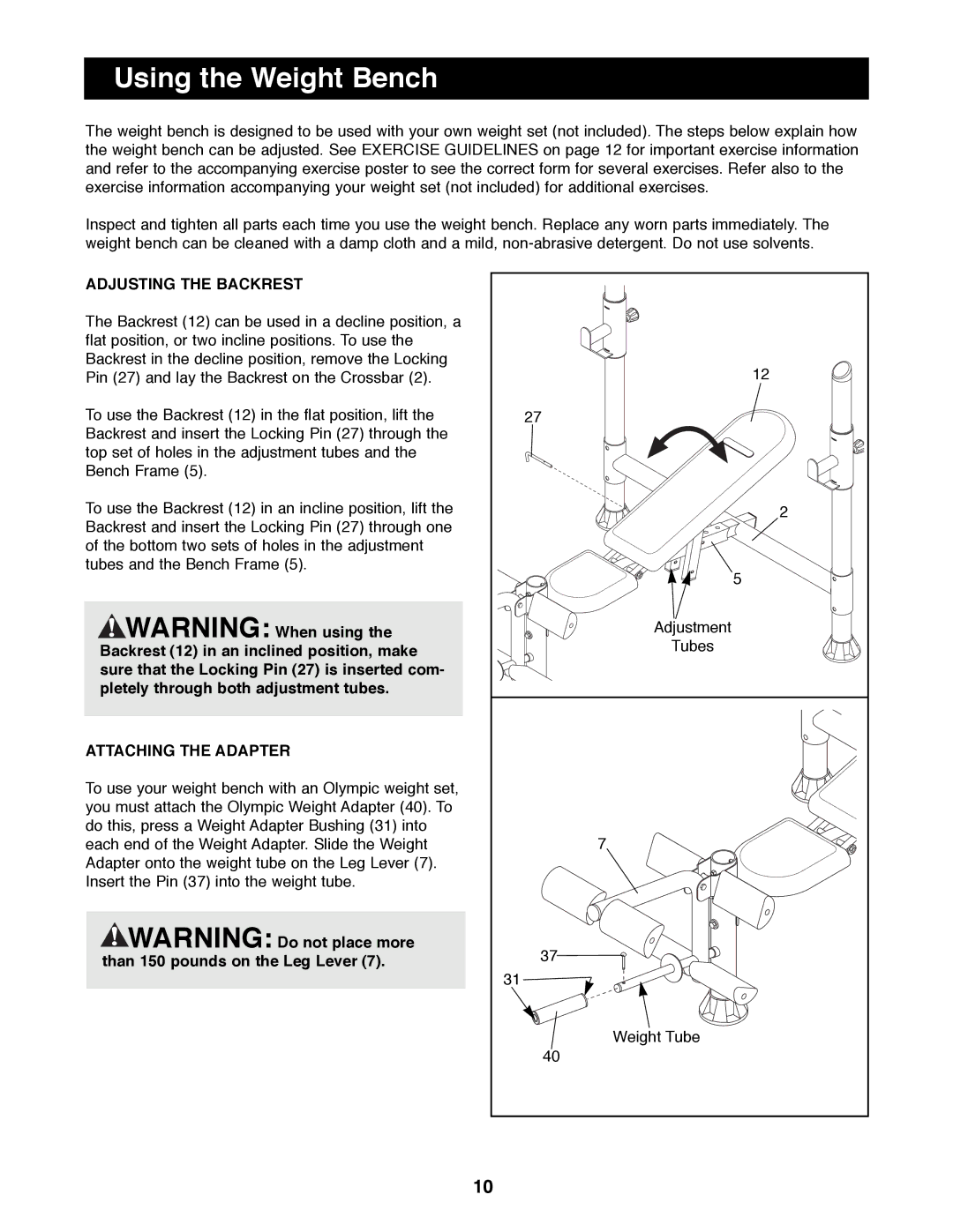 ProForm PFBE19000 manual Using the Weight Bench, Adjusting the Backrest, Attaching the Adapter 