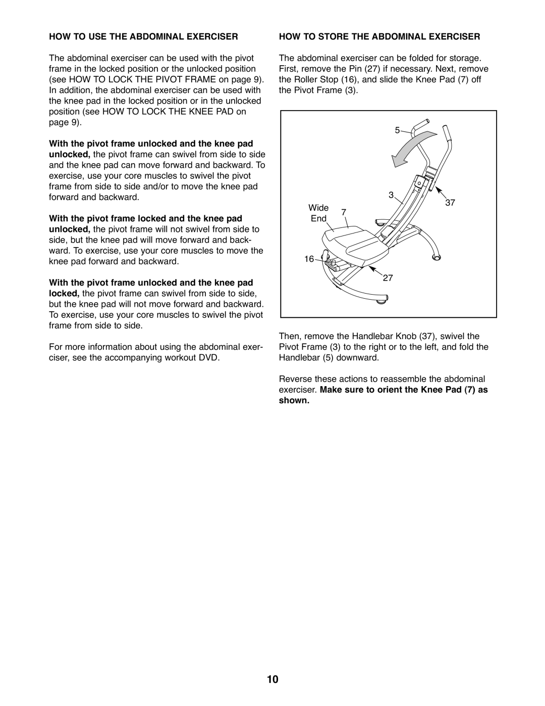 ProForm PFBE19610.3 user manual HOW to USE the Abdominal Exerciser, HOW to Store the Abdominal Exerciser 